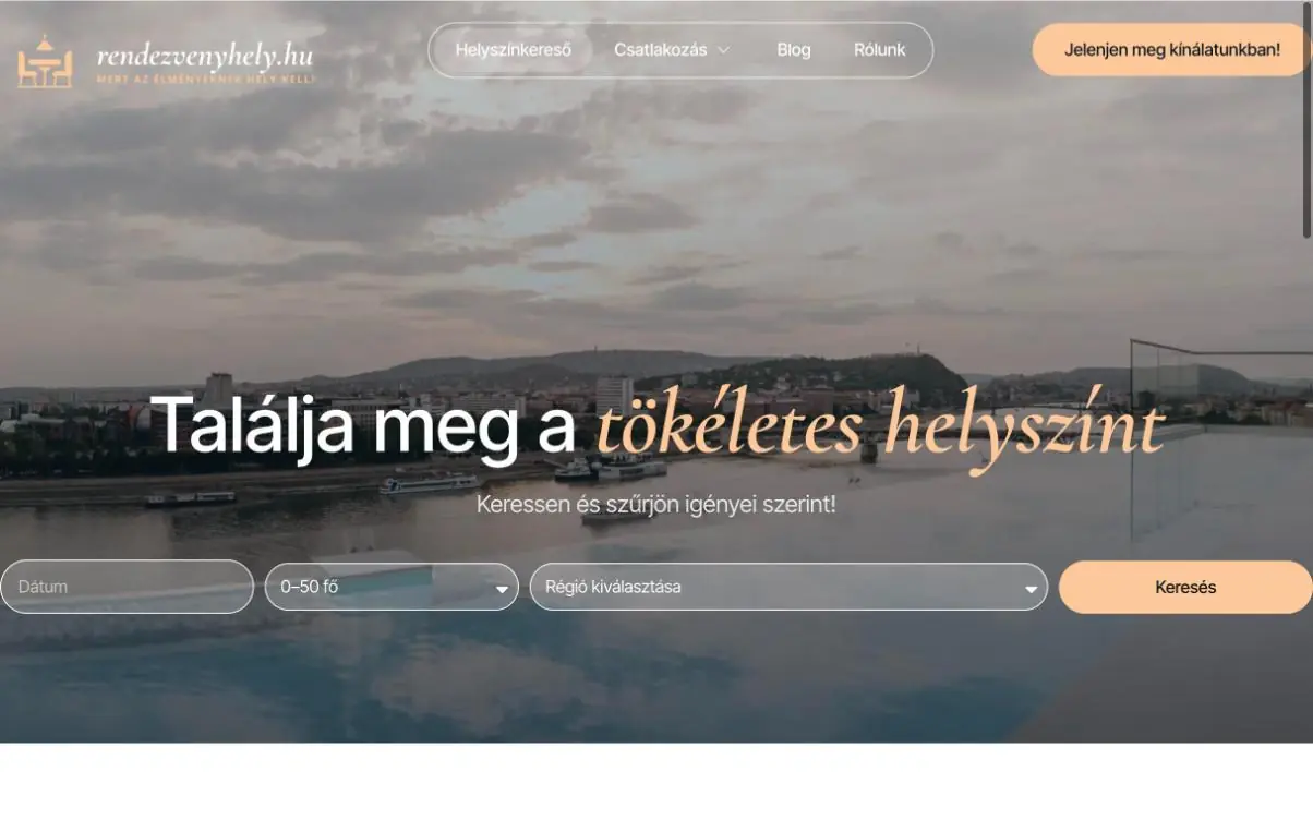 Helyszínkereső dátum, létszám és régió szerint.